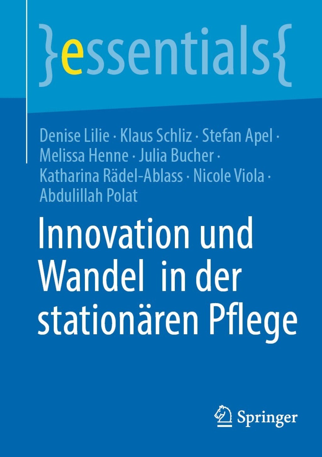 Innovation und Wandel in der stationÃ¤ren Pflege - (PDF/EPUB Version)