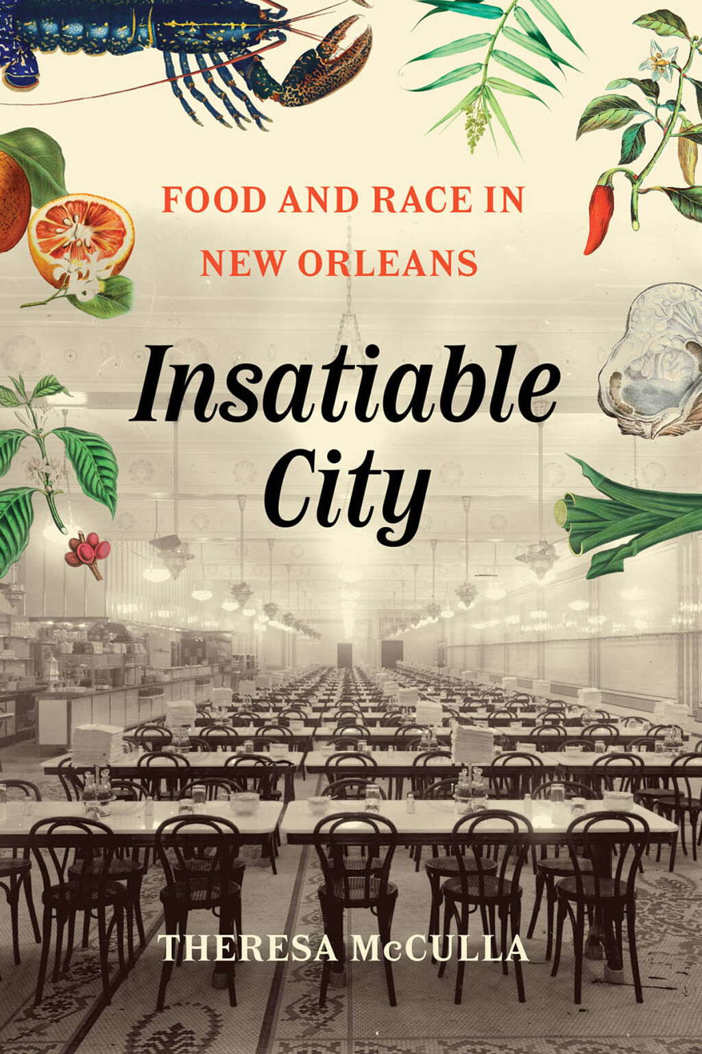 Insatiable City Food and Race in New Orleans - (PDF/EPUB Version)