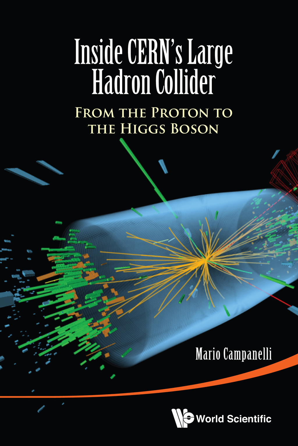 Inside CERN's Large Hadron Collider: From the Proton to the Higgs Boson - (PDF/EPUB Version)