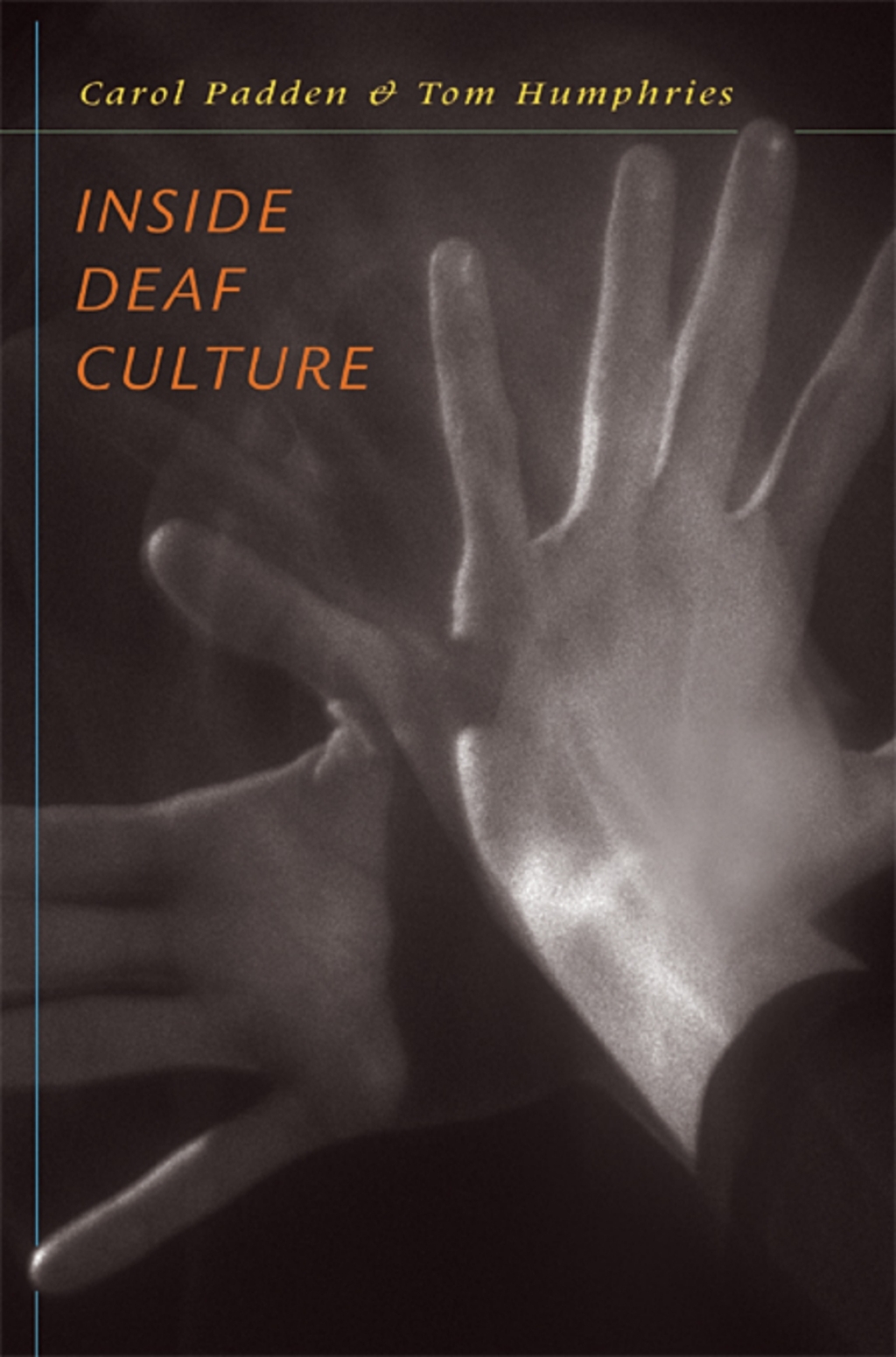 Inside Deaf Culture - (PDF/EPUB Version)