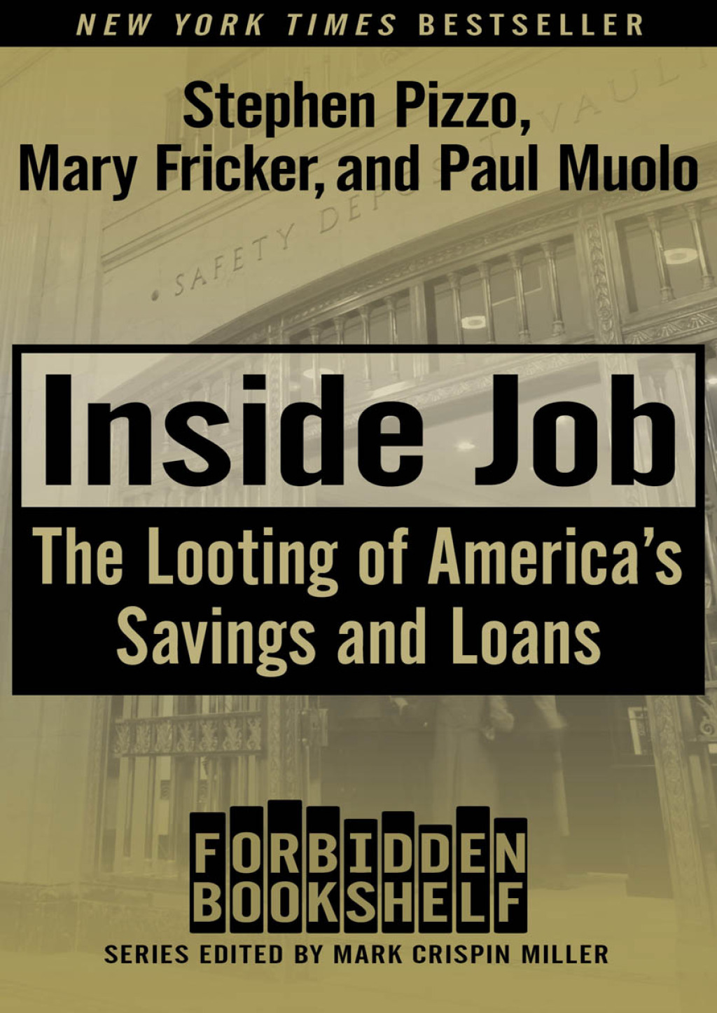 Inside Job The Looting of America's Savings and Loans - (PDF/EPUB Version)