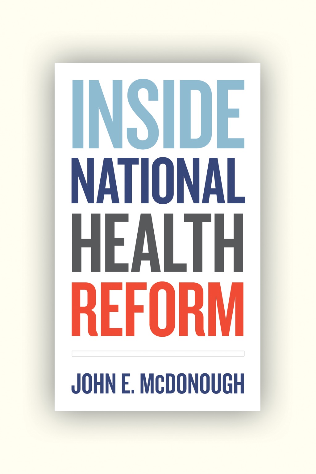 Inside National Health Reform 1st Edition - (PDF/EPUB Version)