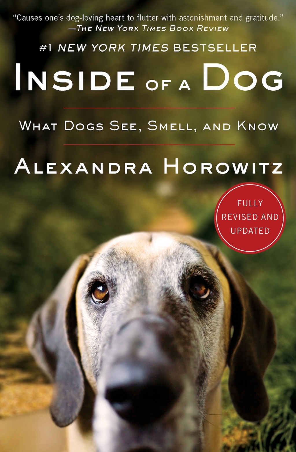 Inside of a Dog What Dogs See, Smell, and Know - (PDF/EPUB Version)