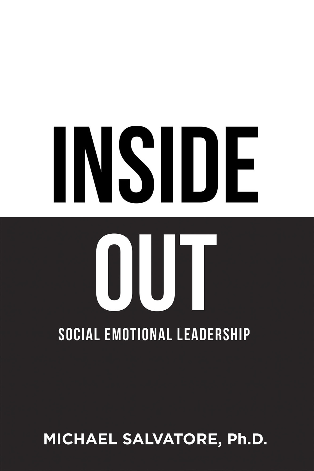 Inside Out Social Emotional Leadership - (PDF/EPUB Version)