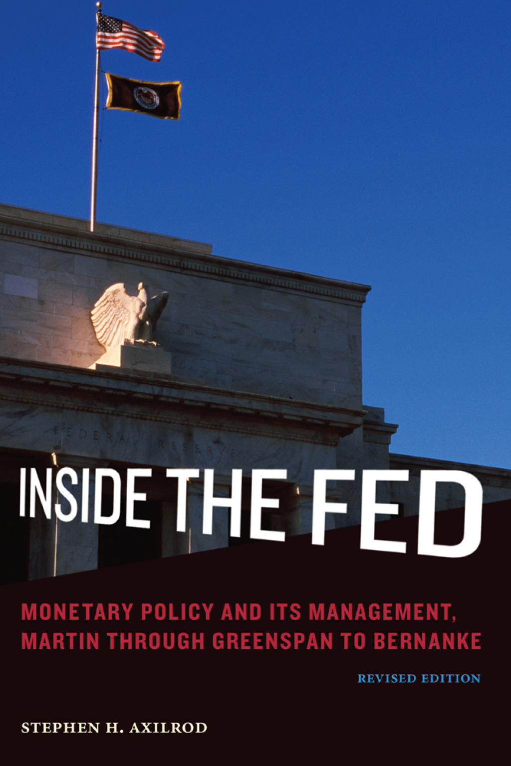 Inside the Fed, revised edition Monetary Policy and Its Management, Martin through Greenspan to Bernanke 2nd Edition - (PDF/EPUB Version)