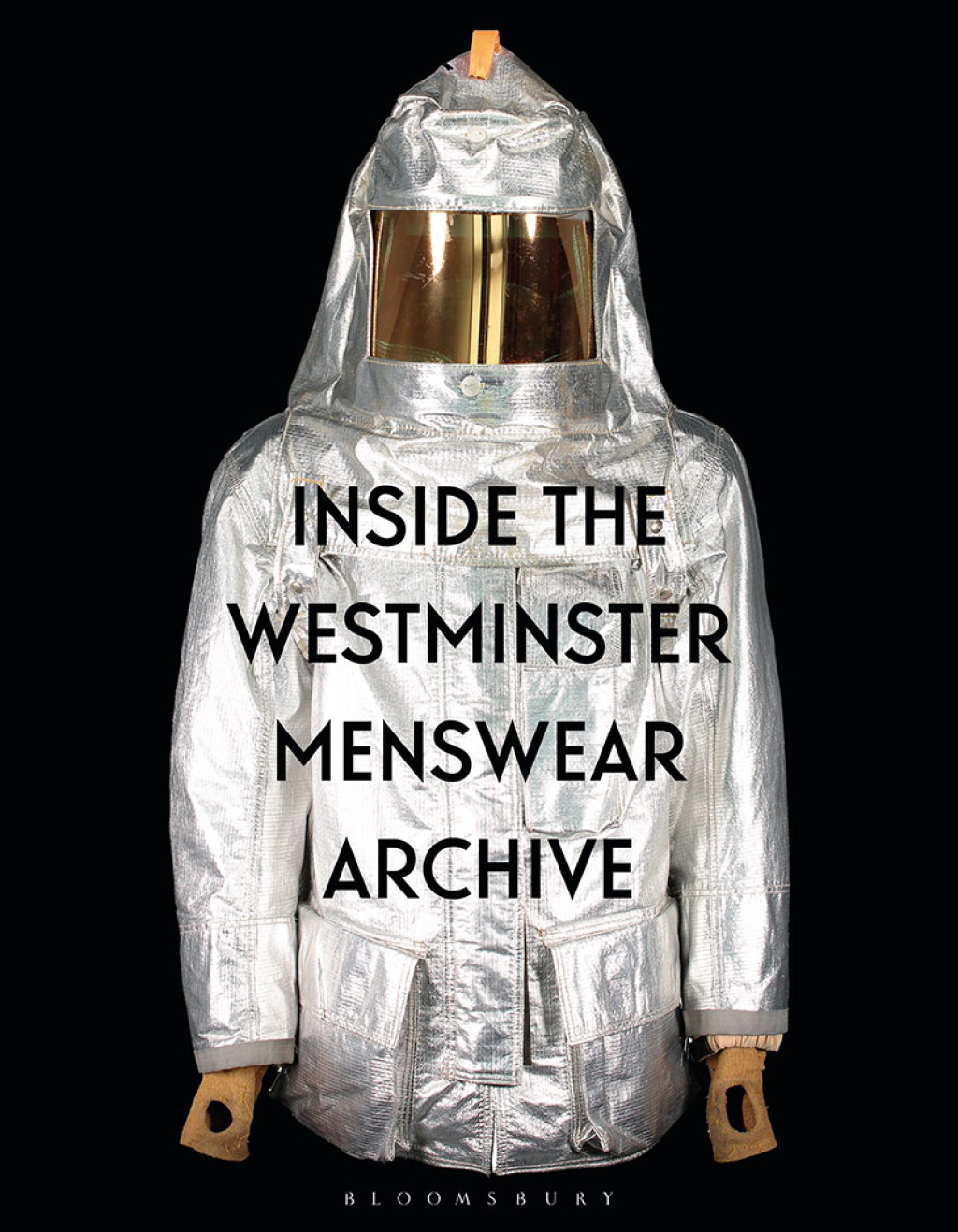 Inside the Westminster Menswear Archive 1st Edition - (PDF/EPUB Version)