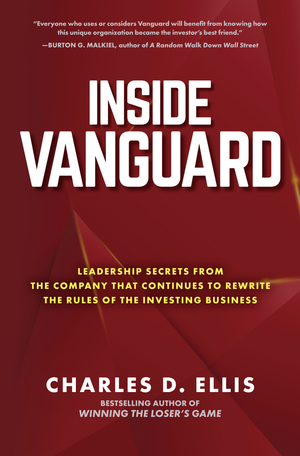 Inside Vanguard Leadership Secrets From the Company That Continues to Rewrite the Rules of the Investing Business 1st Edition - (PDF/EPUB Version)