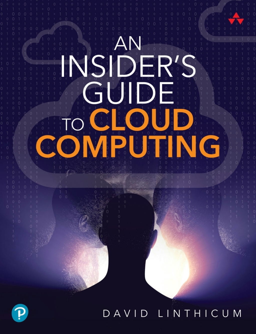 Insiderâ€™s Guide to Cloud Computing, An 1st Edition - (PDF/EPUB Version)