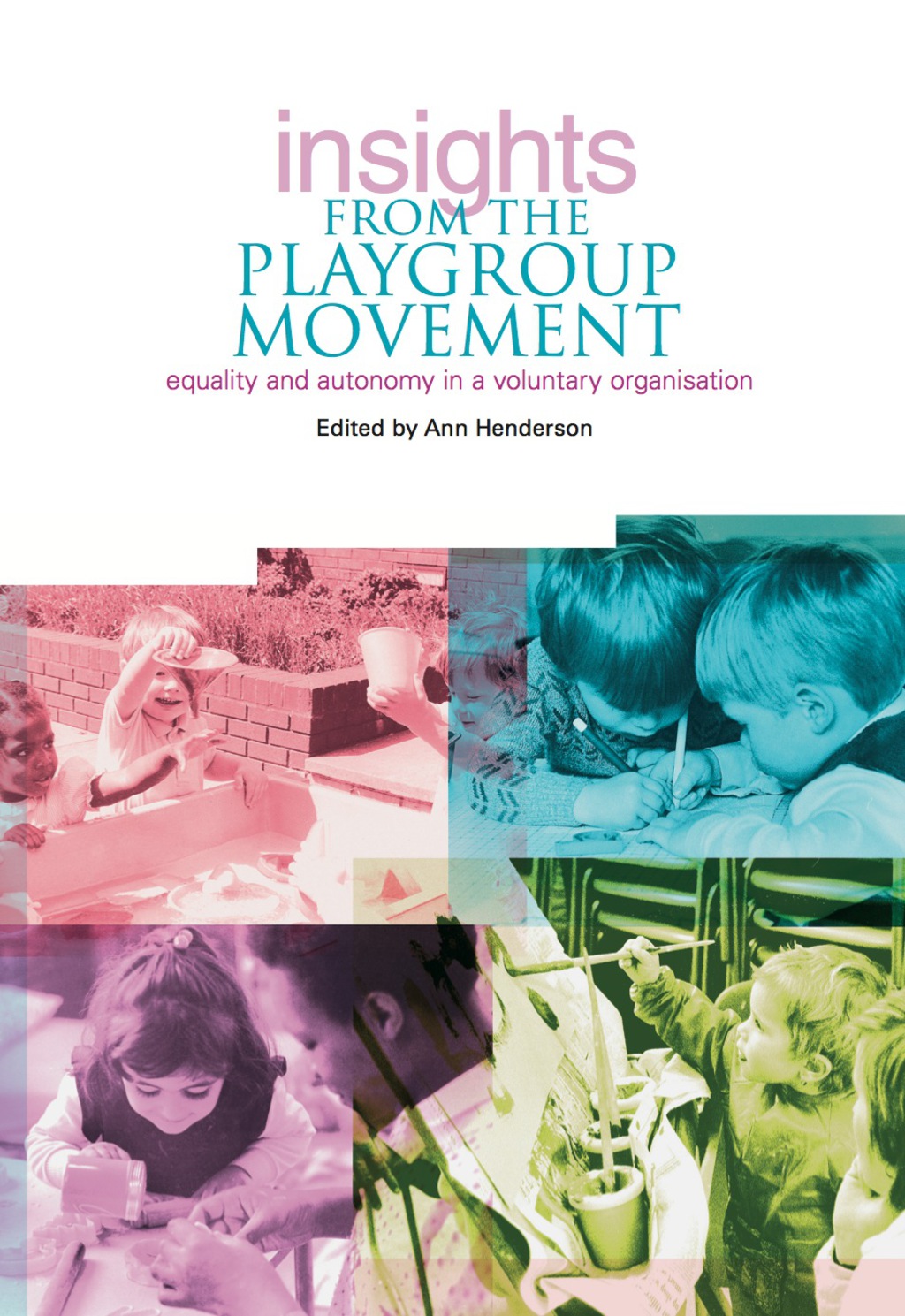 Insights from the Playgroup Movement - (PDF/EPUB Version)