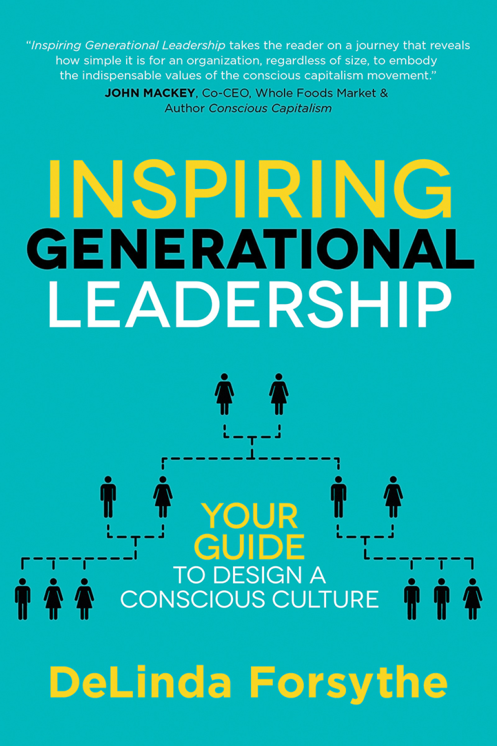 Inspiring Generational Leadership Your Guide to Design a Conscious Culture - (PDF/EPUB Version)