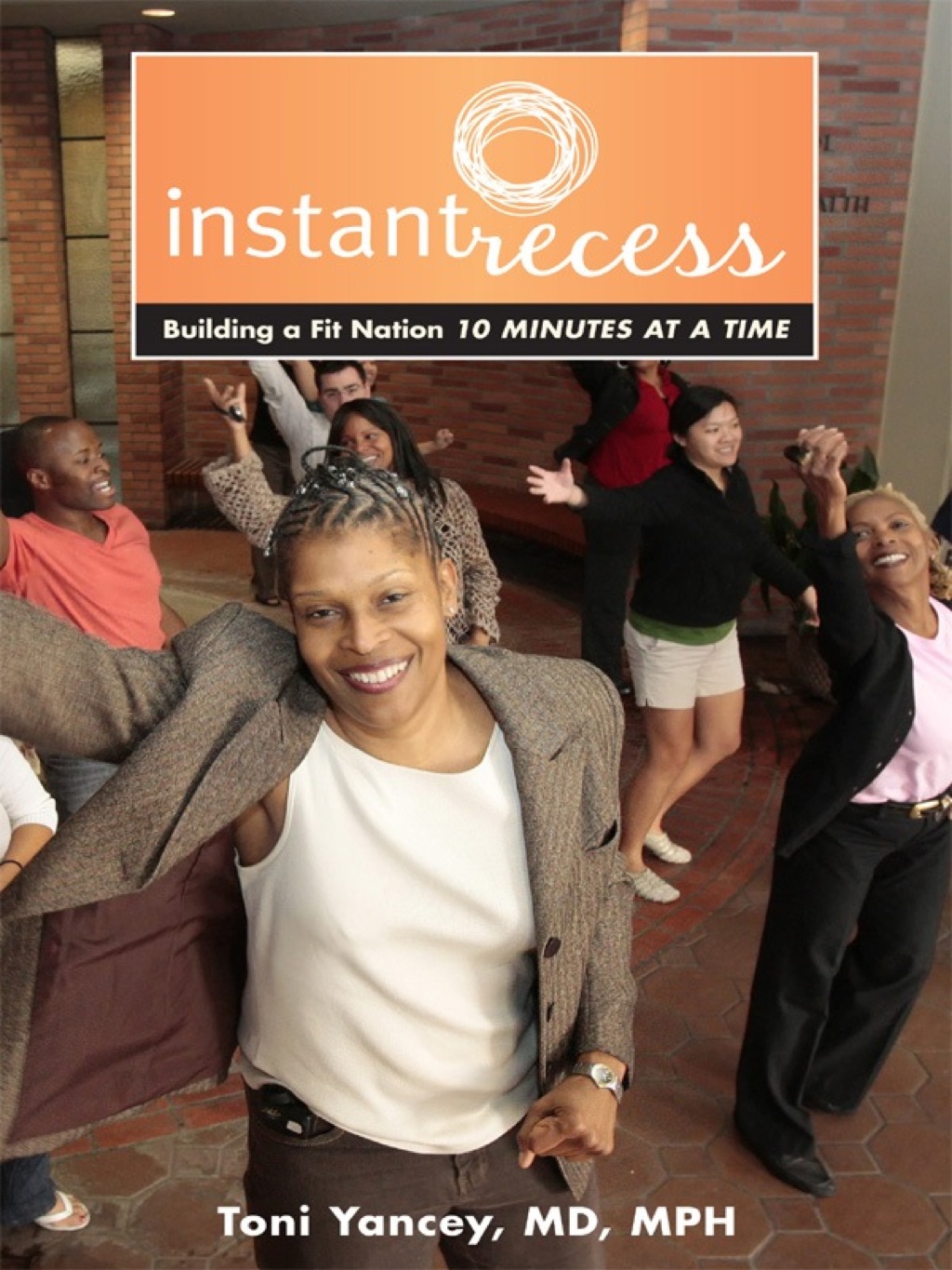 Instant Recess Building a Fit Nation 10 Minutes at a Time 1st Edition - (PDF/EPUB Version)