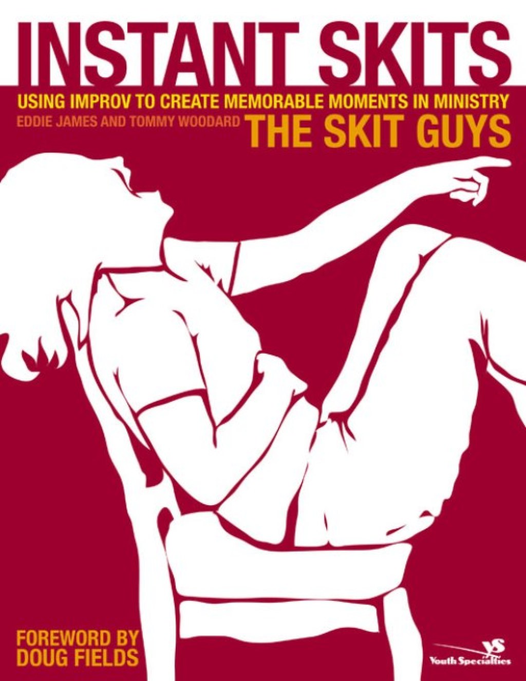 Instant Skits Using Improv to Create Memorable Moments in Ministry - (PDF/EPUB Version)