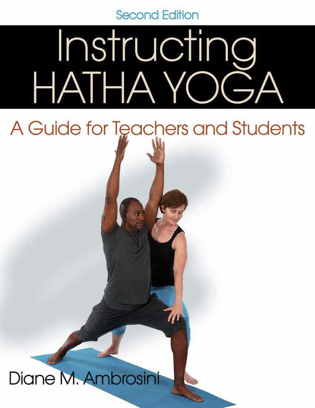 Instructing Hatha Yoga, 2E 2nd Edition - (PDF/EPUB Version)
