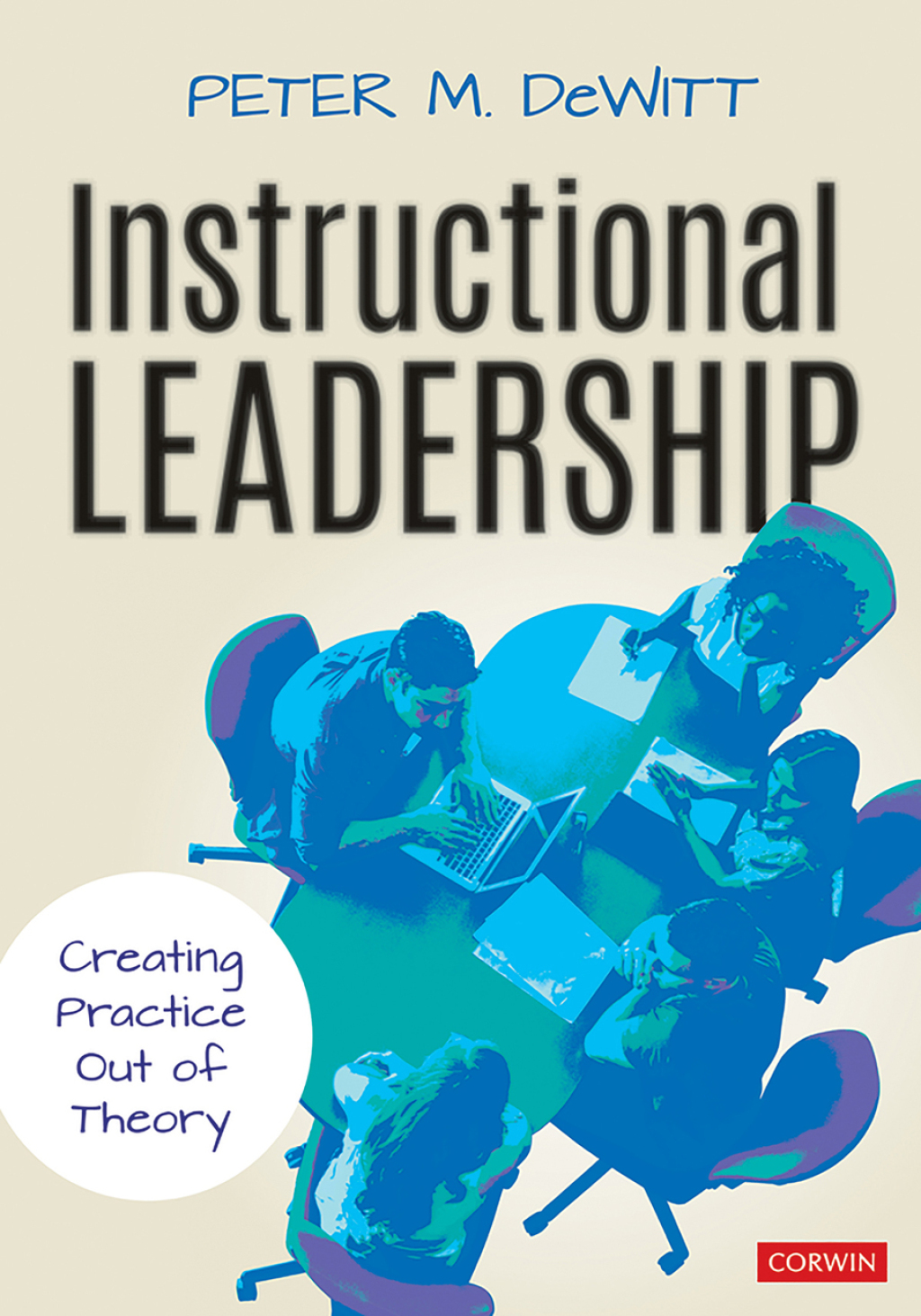 Instructional Leadership: Creating Practice Out of Theory 1st Edition - (PDF/EPUB Version)
