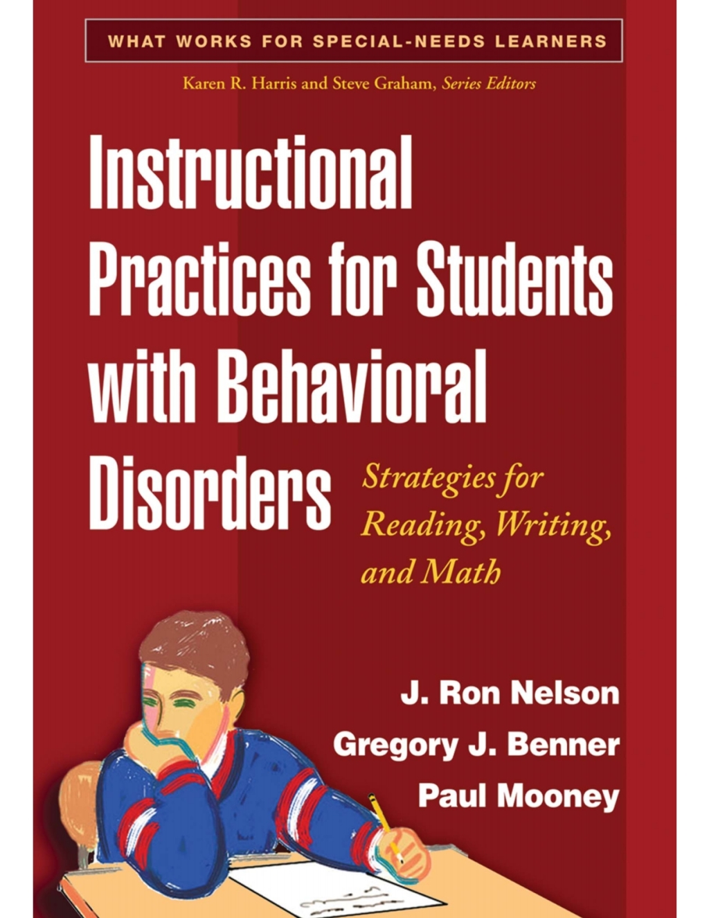 Instructional Practices for Students with Behavioral Disorders Strategies for Reading, Writing, and Math - (PDF/EPUB Version)
