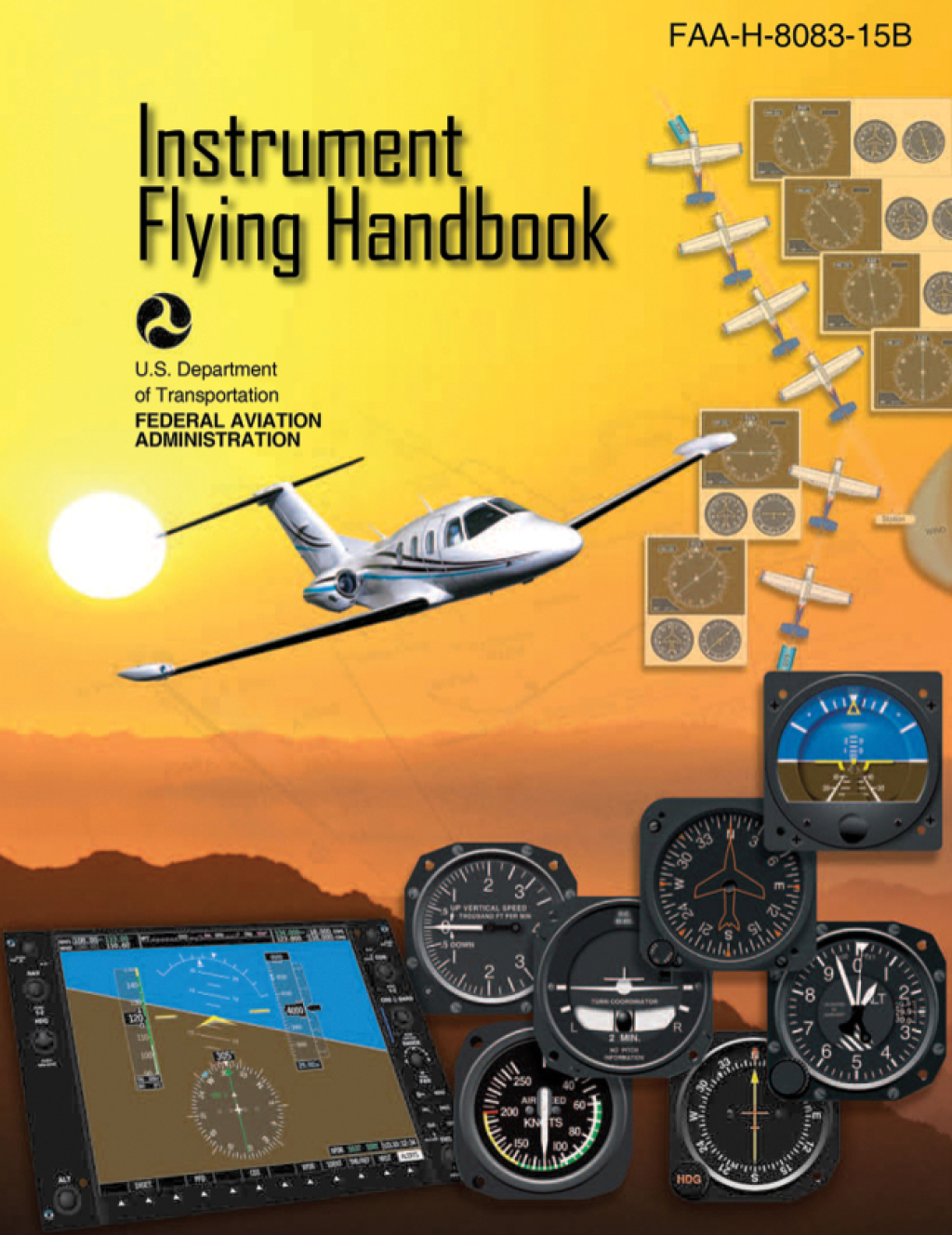 Instrument Flying Handbook (Federal Aviation Administration) FAA-H-8083-15B - (PDF/EPUB Version)