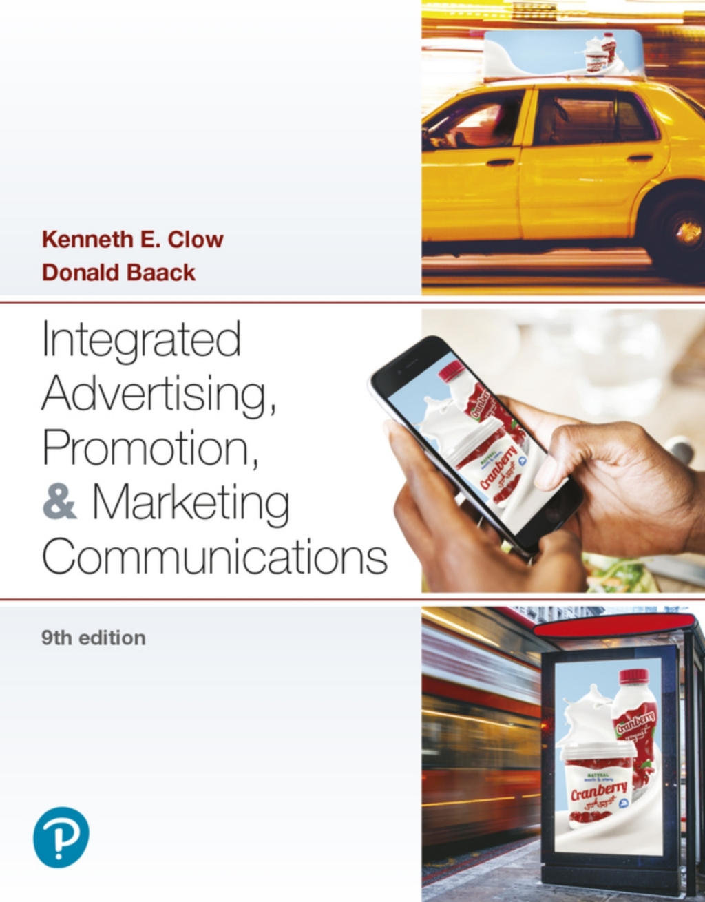 Integrated Advertising, Promotion, and Marketing Communications (Pearson+) 9th Edition â€“ PDF/EPUB Version Downloadable