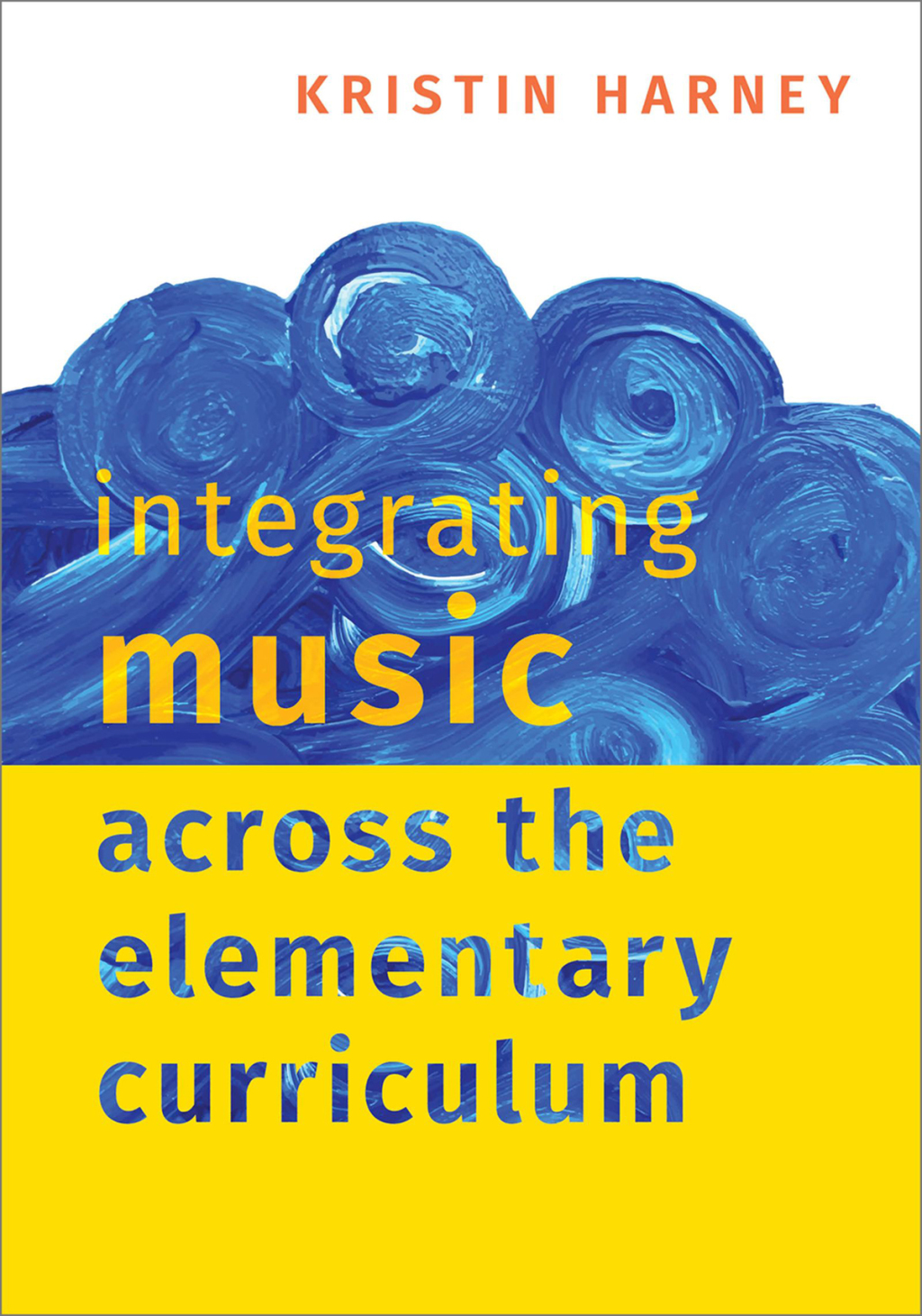 Integrating Music Across the Elementary Curriculum 1st Edition - (PDF/EPUB Version)
