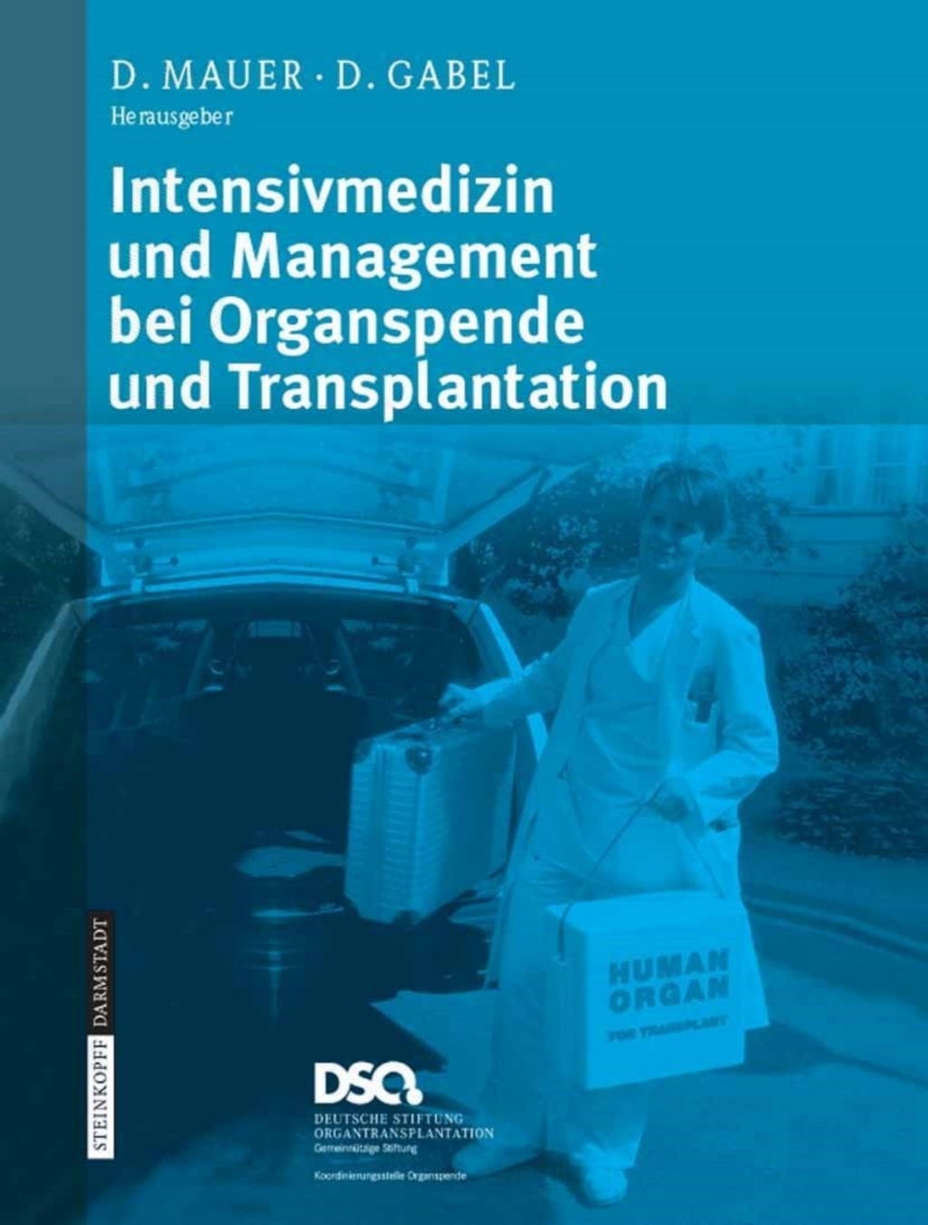 Intensivmedizin und Management bei Organspende und Transplantation 1st Edition - (PDF/EPUB Version)