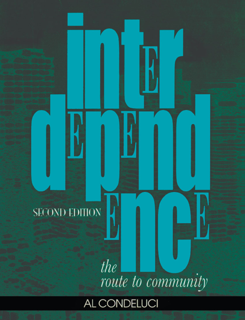 Interdependence The Route to Community, Second Edition 2nd Edition - (PDF/EPUB Version)