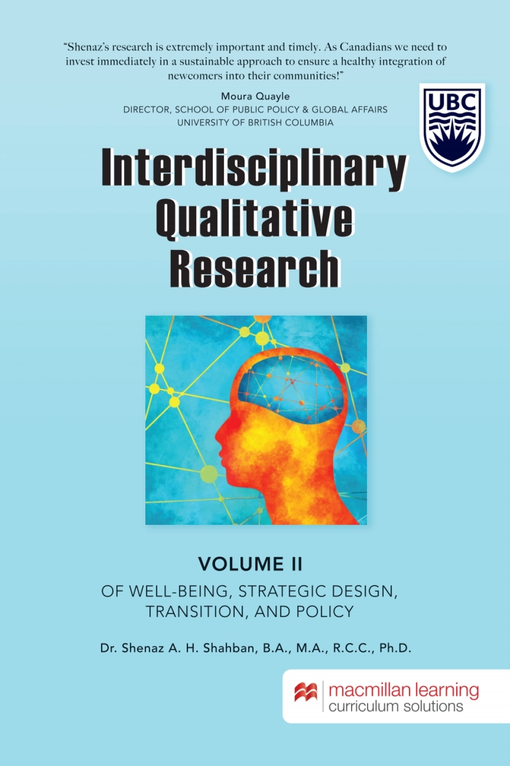 Interdisciplinary Qualitative Research: Volume II of Well-Being, Strategic Design, Transition, and Policy - University of British Columbia - (PDF/EPUB Version)