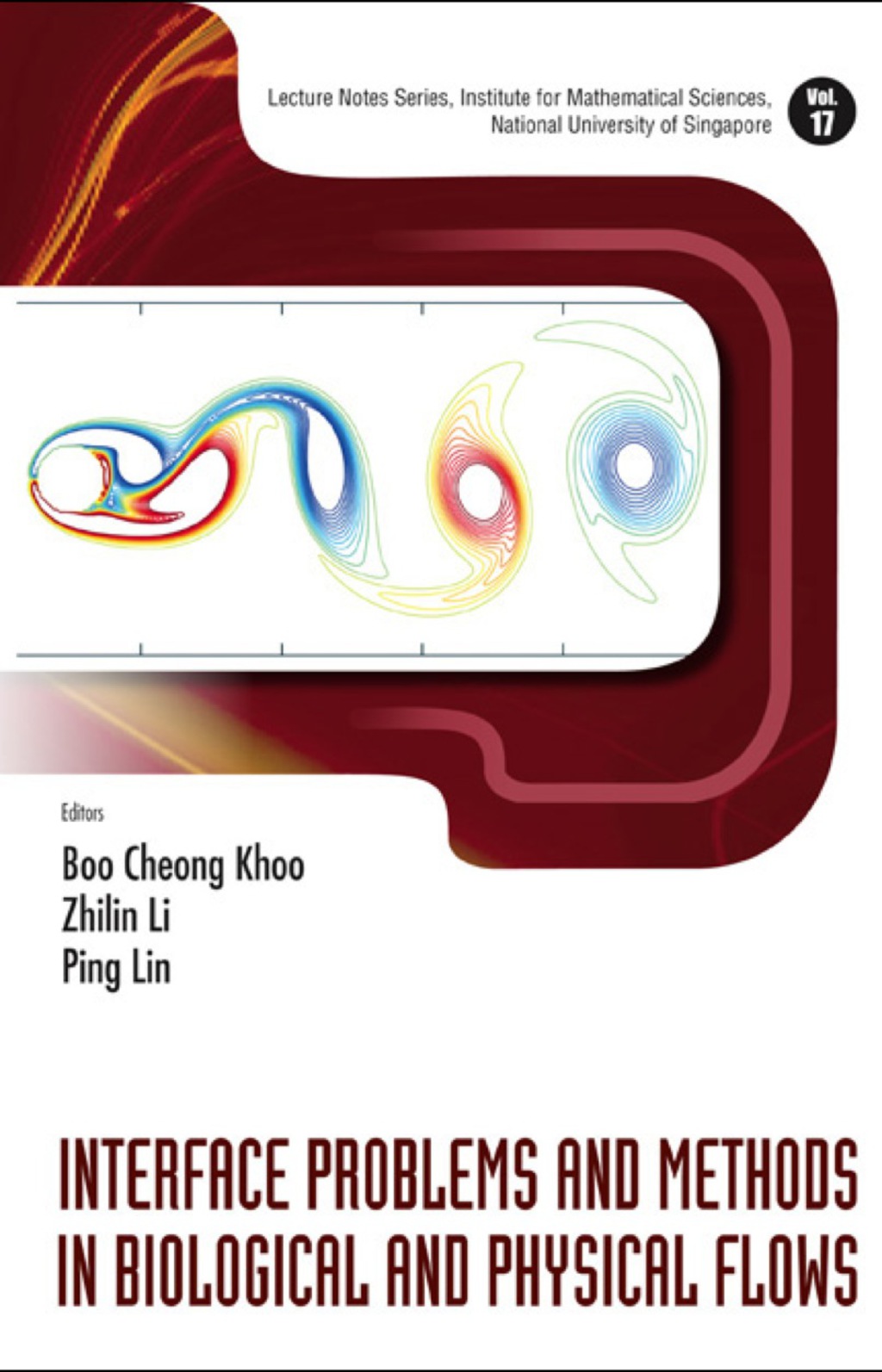 Interface Problems And Methods In Biological And Physical Flows - (PDF/EPUB Version)