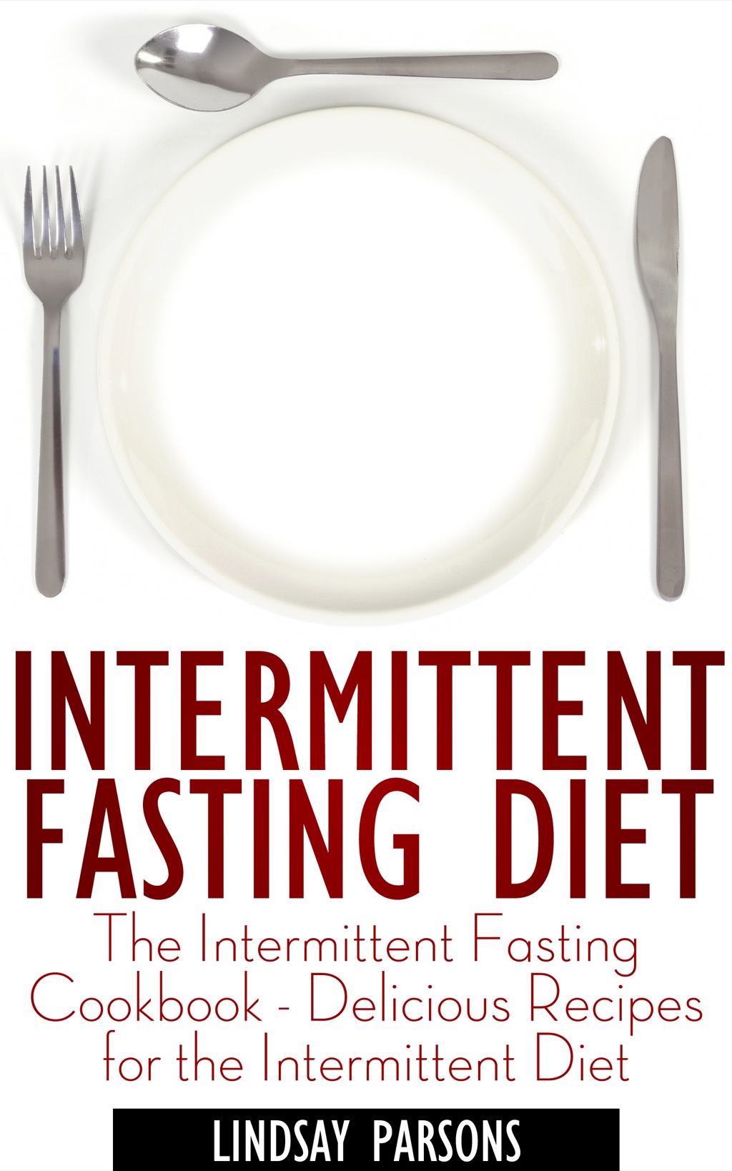 Intermittent Fasting Diet - (PDF/EPUB Version)