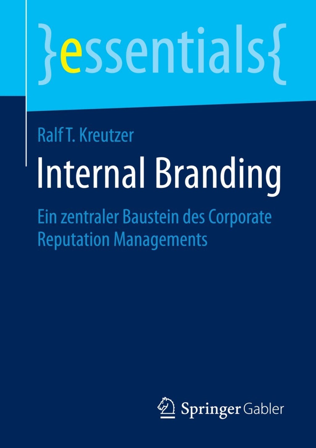 Internal Branding Ein zentraler Baustein des Corporate Reputation Managements - (PDF/EPUB Version)