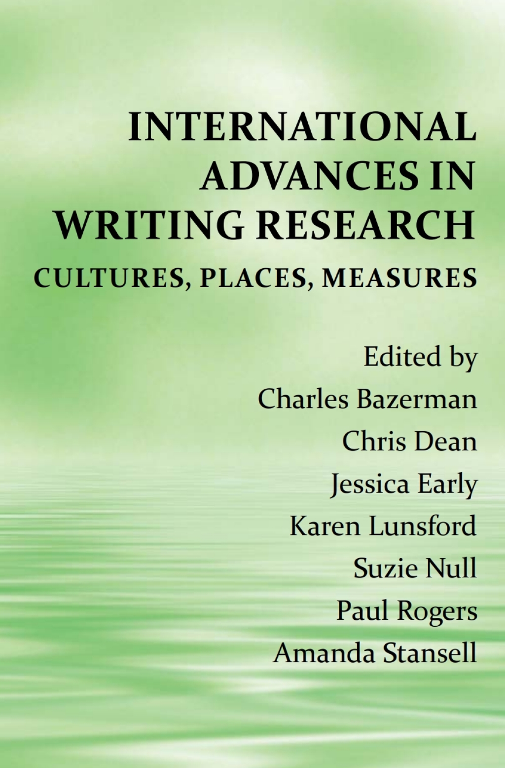 International Advances in Writing Research Cultures, Places, Measures - (PDF/EPUB Version)