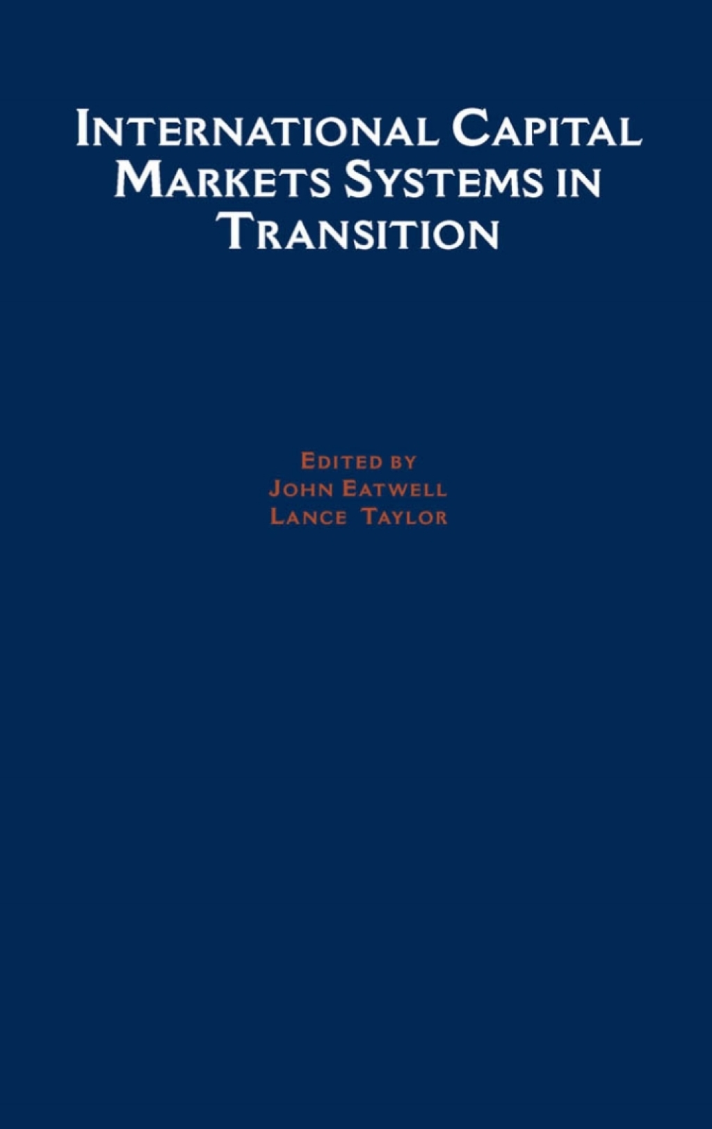 International Capital Markets Systems In Transition 1st Edition - (PDF/EPUB Version)