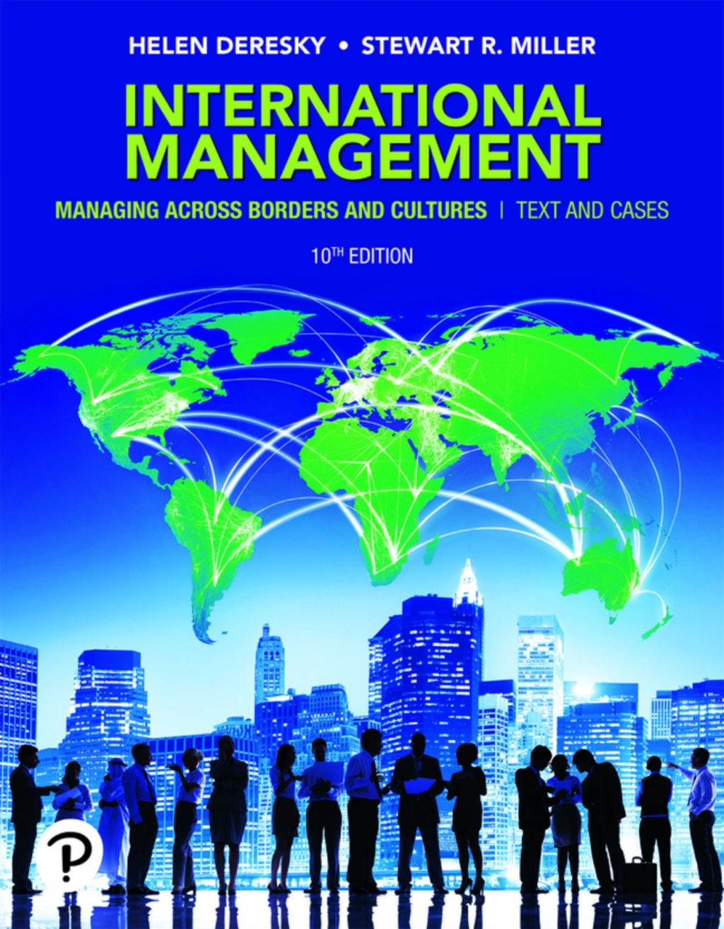 International Management: Managing Across Borders and Cultures, Text and Cases (Pearson+) 10th Edition â€“ PDF/EPUB Version Downloadable