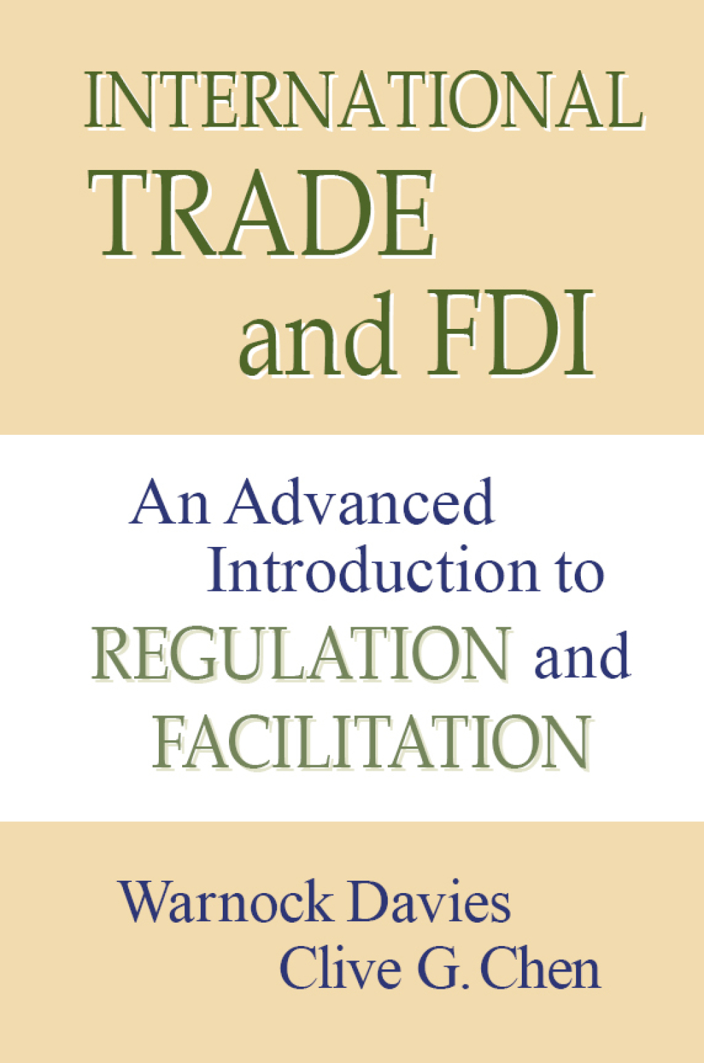International Trade and FDI An Advanced Introduction to Regulation and Facilitation - (PDF/EPUB Version)
