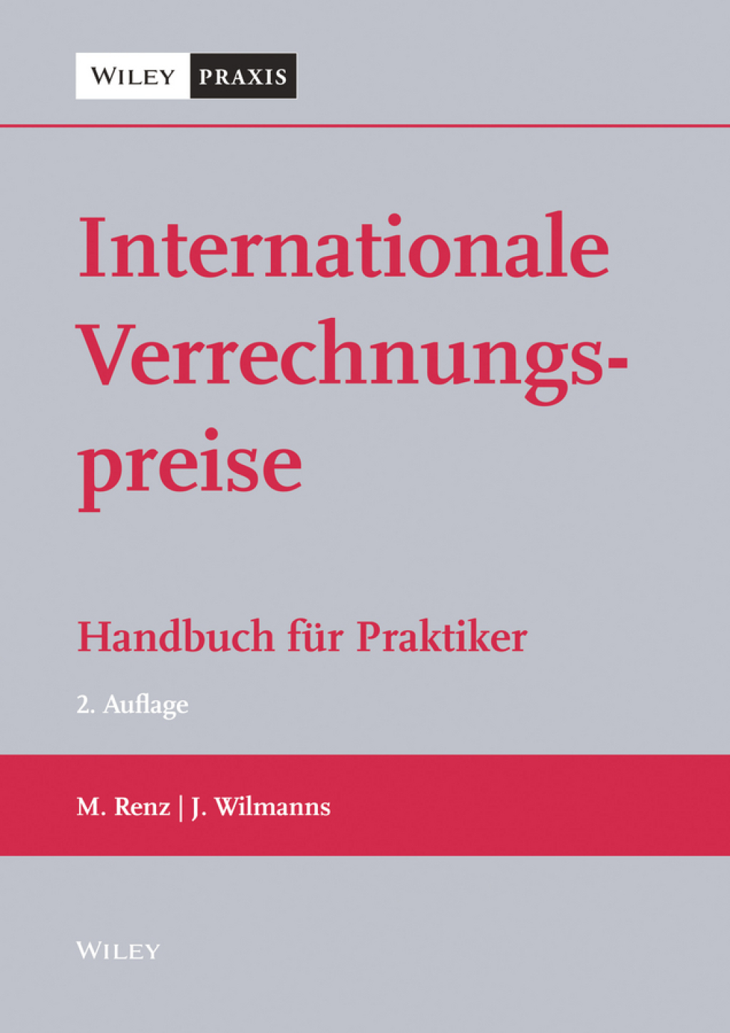 Internationale Verrechnungspreise Handbuch fÃ¼r Praktiker 2nd Edition - (PDF/EPUB Version)