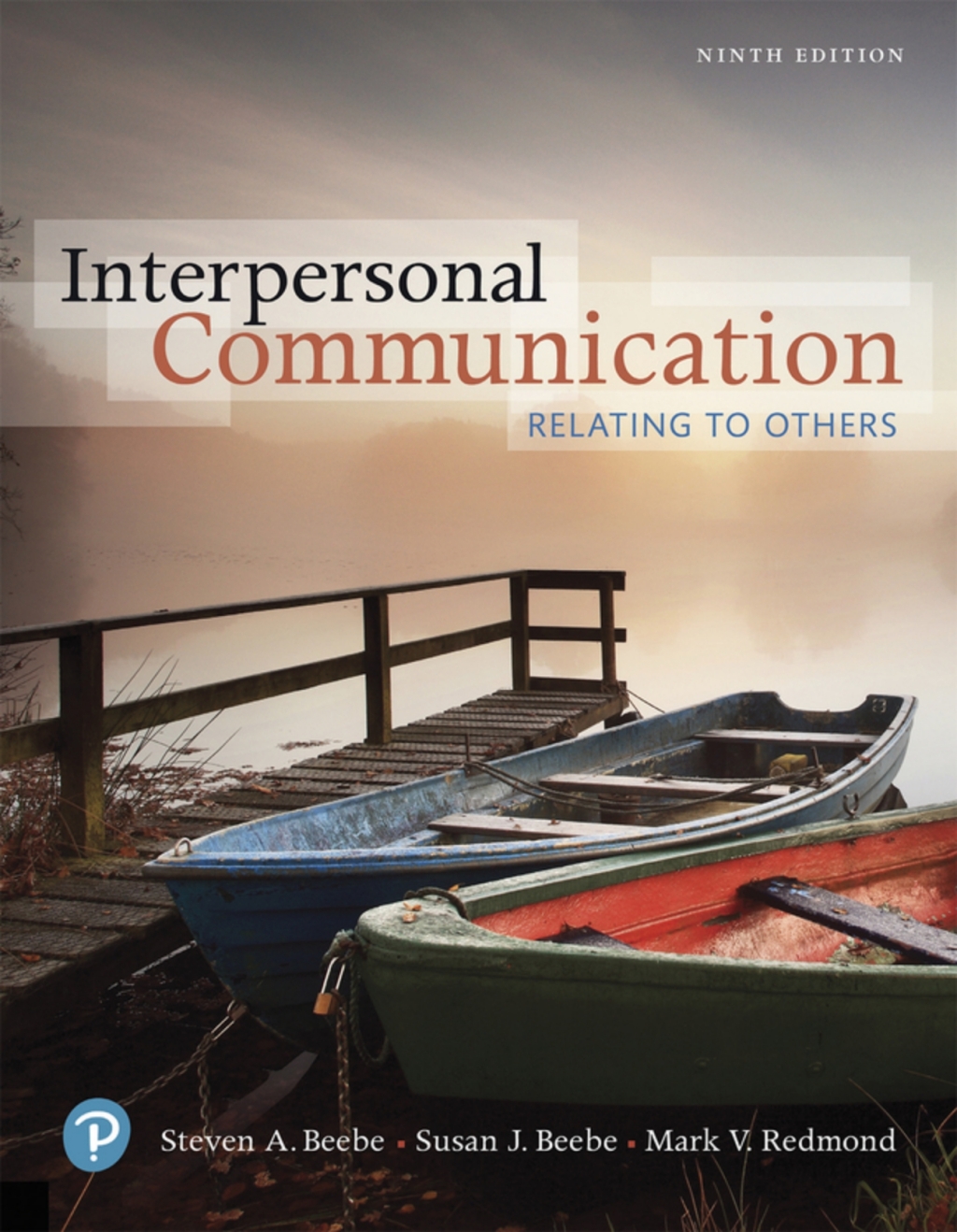 Interpersonal Communication: Relating to Others (Pearson+) 9th Edition â€“ PDF/EPUB Version Downloadable