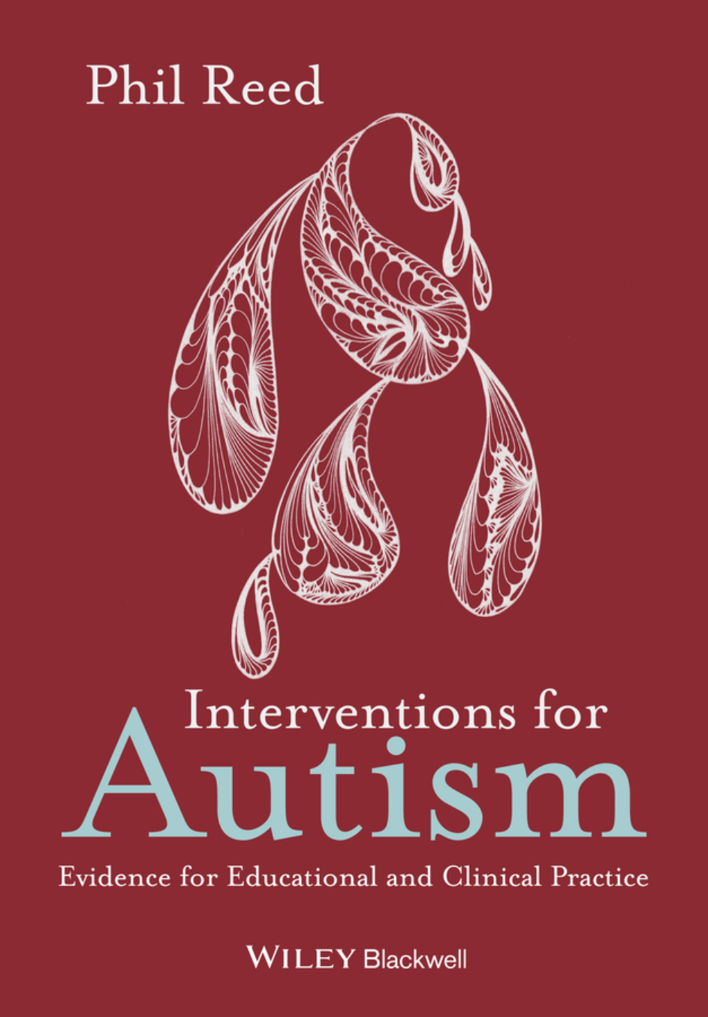 Interventions for Autism: Evidence for Educational and Clinical Practice 1st Edition - (PDF/EPUB Version)