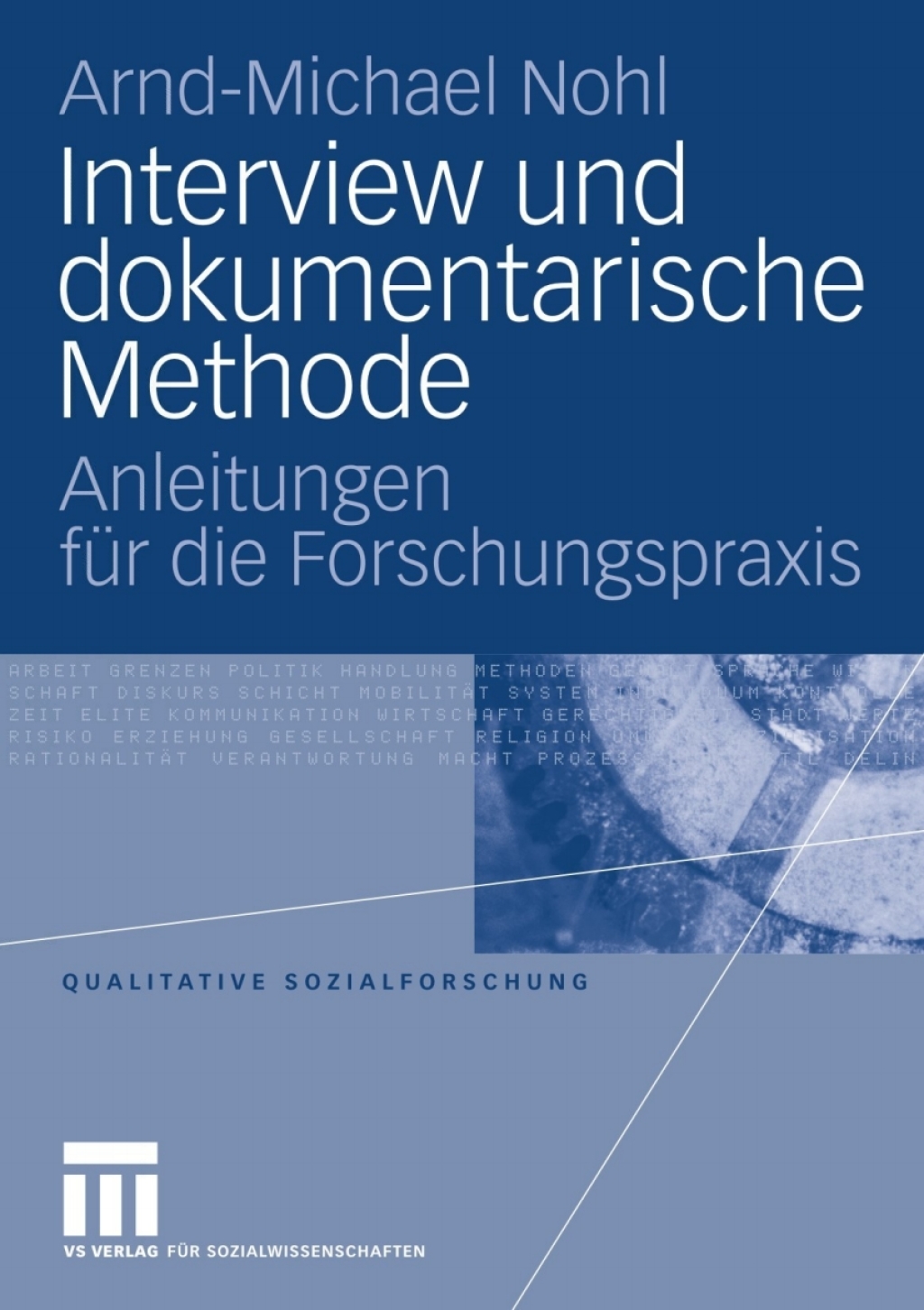 Interview und dokumentarische Methode Anleitungen fÃ¼r die Forschungspraxis - (PDF/EPUB Version)