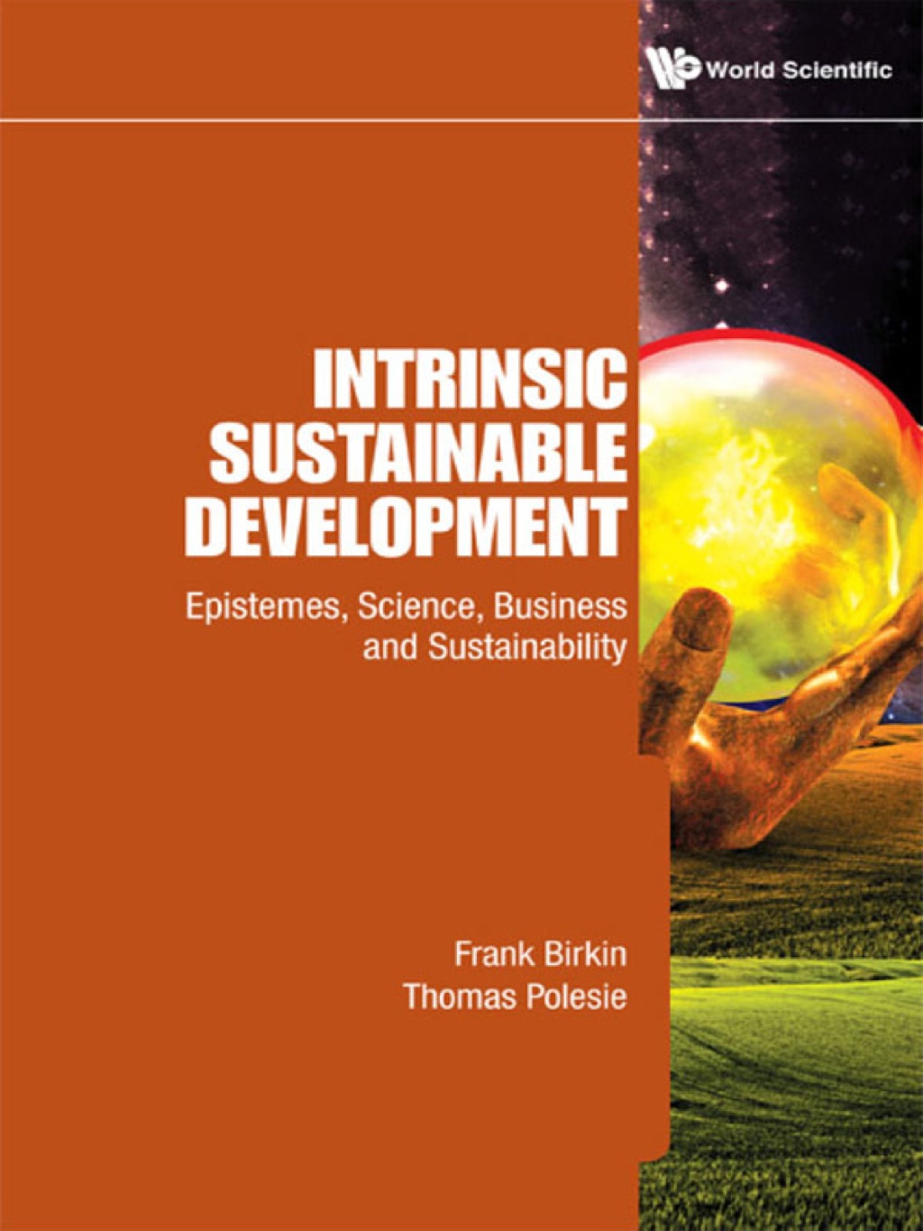 INTRINSIC SUSTAINABLE DEVELOPMENT Epistemes, Science, Business and Sustainability - (PDF/EPUB Version)