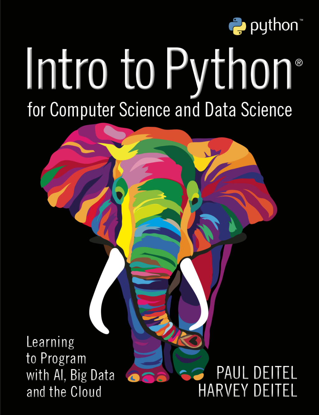 Intro to Python for Computer Science and Data Science: Learning to Program with AI, Big Data and The Cloud (Pearson+) 1st Edition â€“ PDF/EPUB Version Downloadable