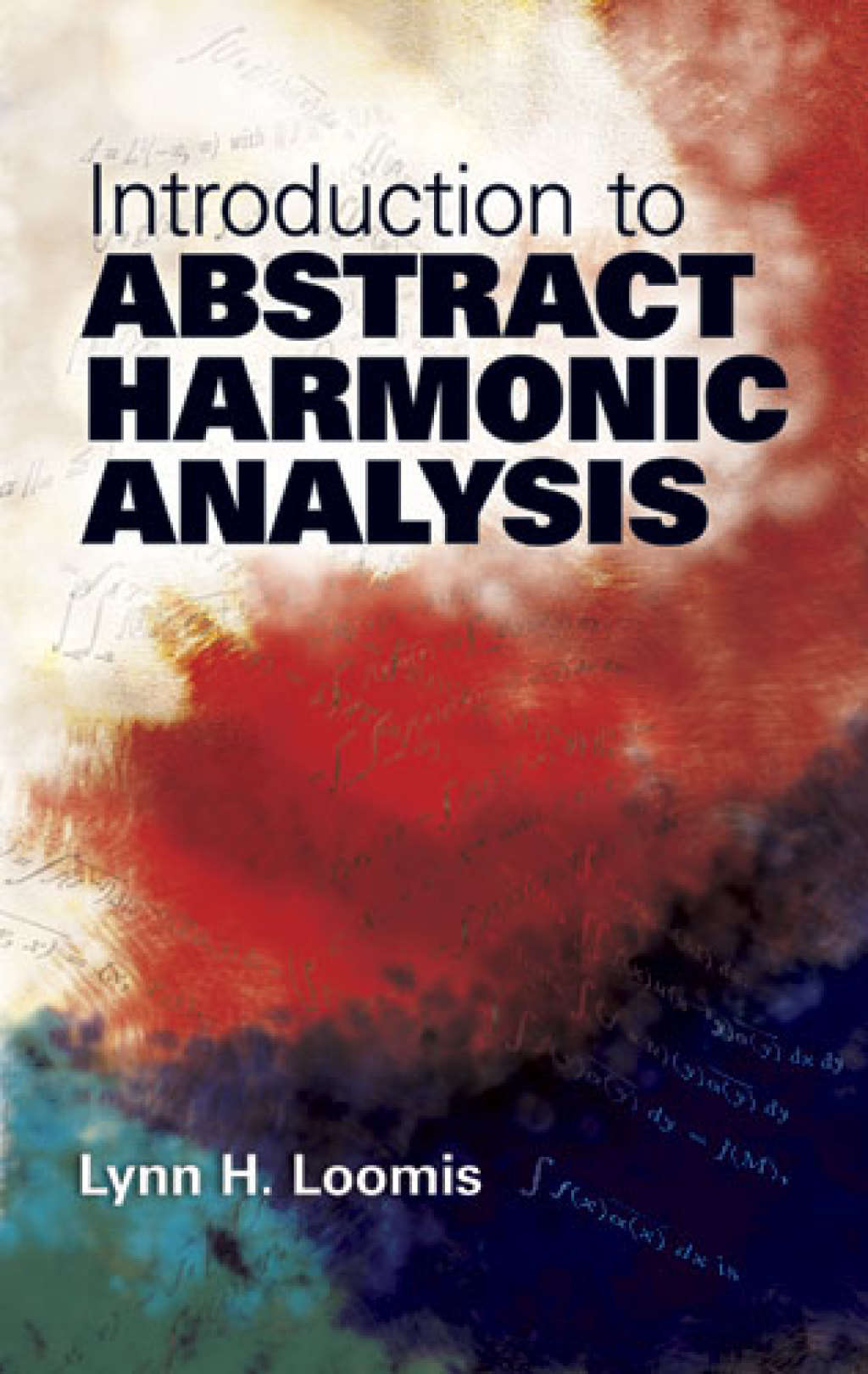 Introduction to Abstract Harmonic Analysis - (PDF/EPUB Version)