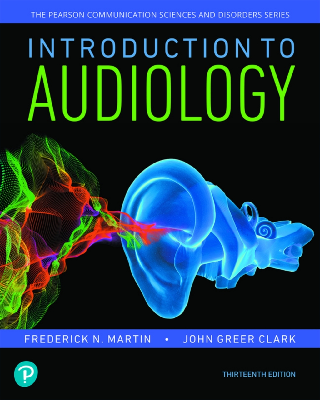 Introduction to Audiology (Pearson+) 13th Edition â€“ PDF/EPUB Version Downloadable