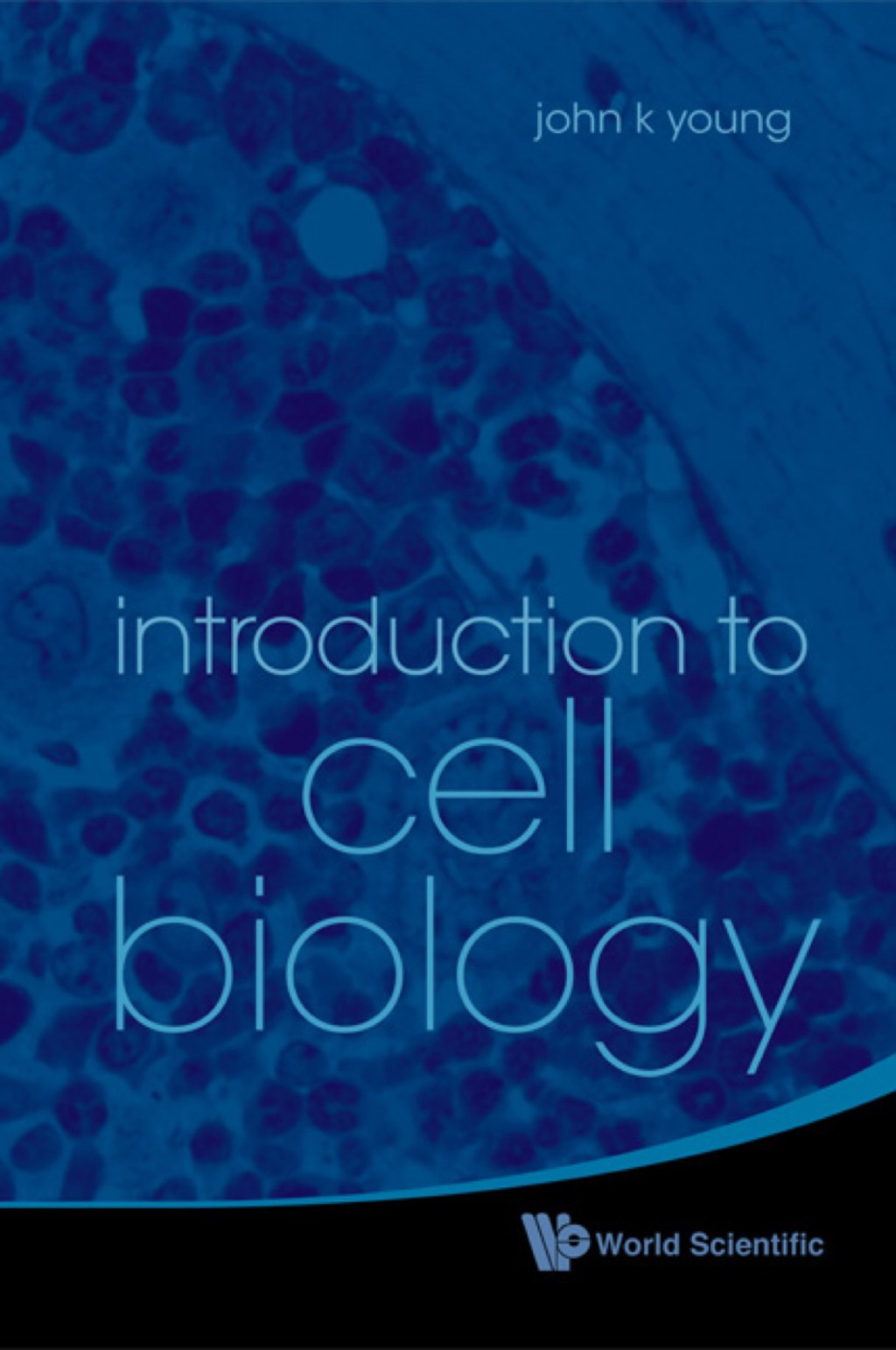 Introduction to Cell Biology - (PDF/EPUB Version)