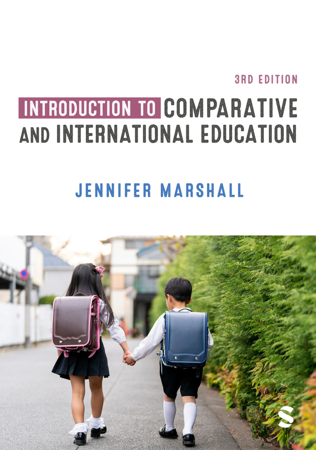 Introduction to Comparative and International Education 3rd Edition - (PDF/EPUB Version)