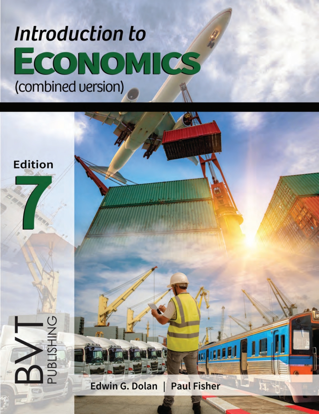 Introduction to Economics (Combined) 7th Edition - (PDF/EPUB Version)