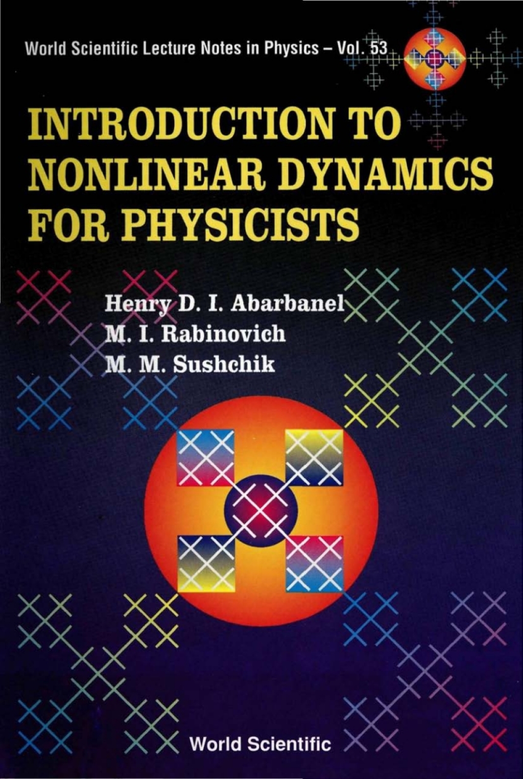 Introduction to Nonlinear Dynamics for Physicists - (PDF/EPUB Version)