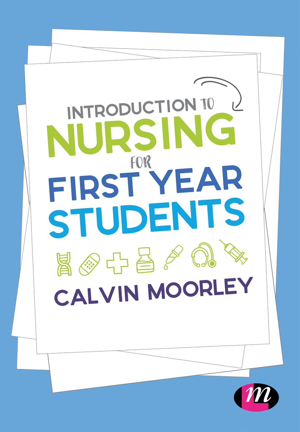 Introduction to Nursing for First Year Students 1st Edition - (PDF/EPUB Version)