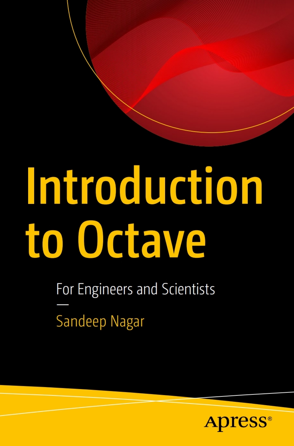 Introduction to Octave For Engineers and Scientists - (PDF/EPUB Version)