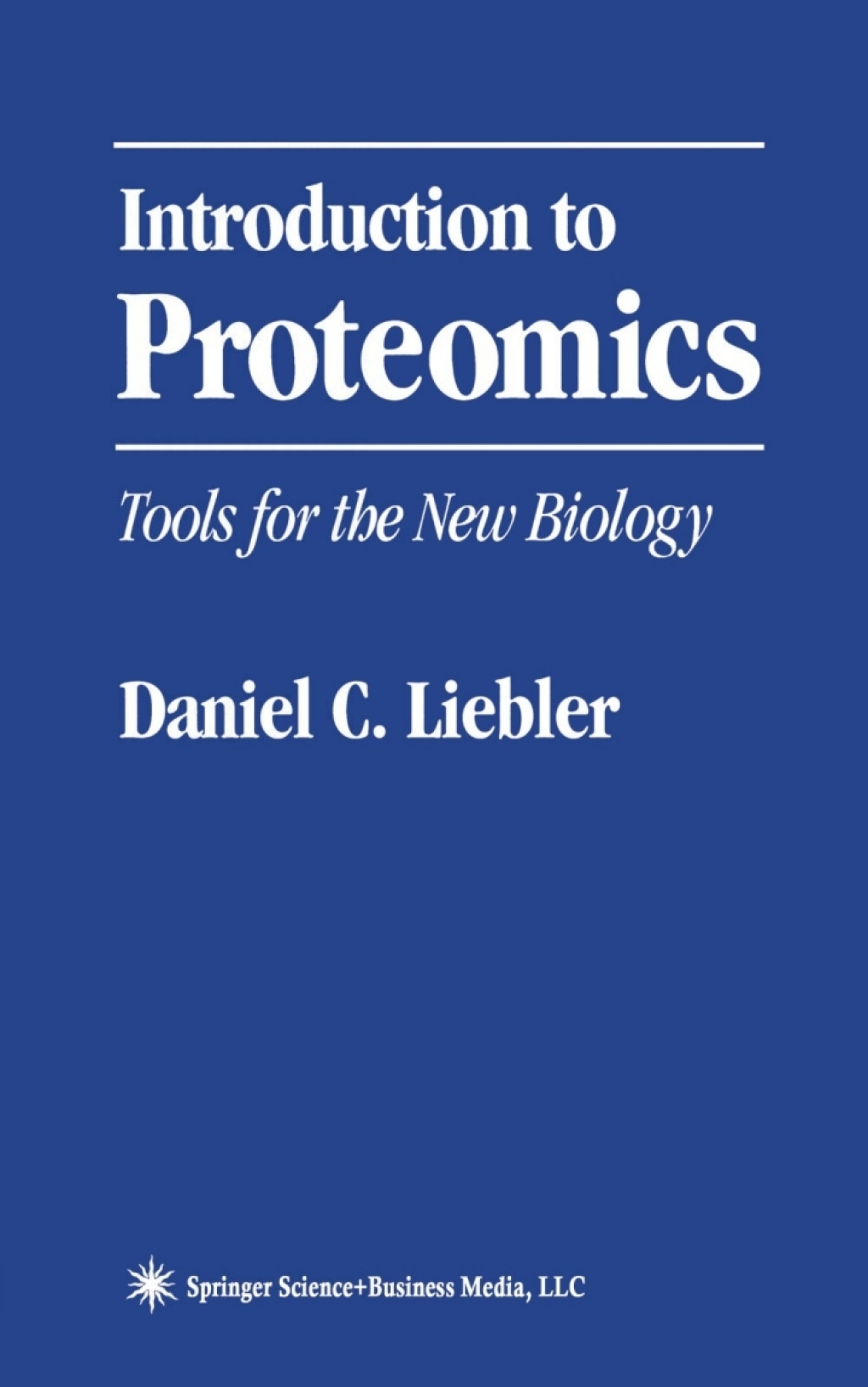 Introduction to Proteomics Tools for the New Biology â€“ PDF/EPUB ...
