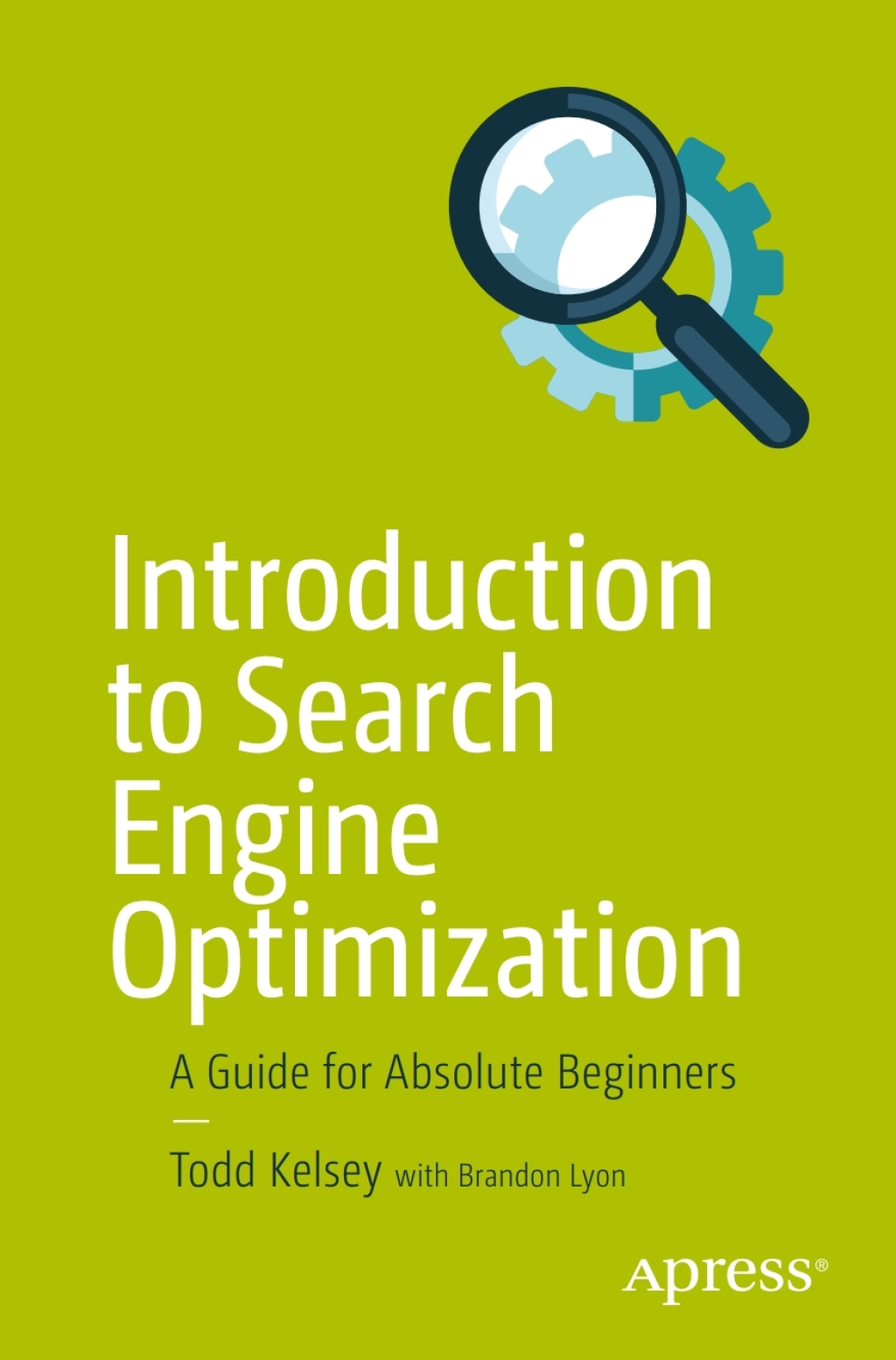 Introduction to Search Engine Optimization A Guide for Absolute Beginners - (PDF/EPUB Version)