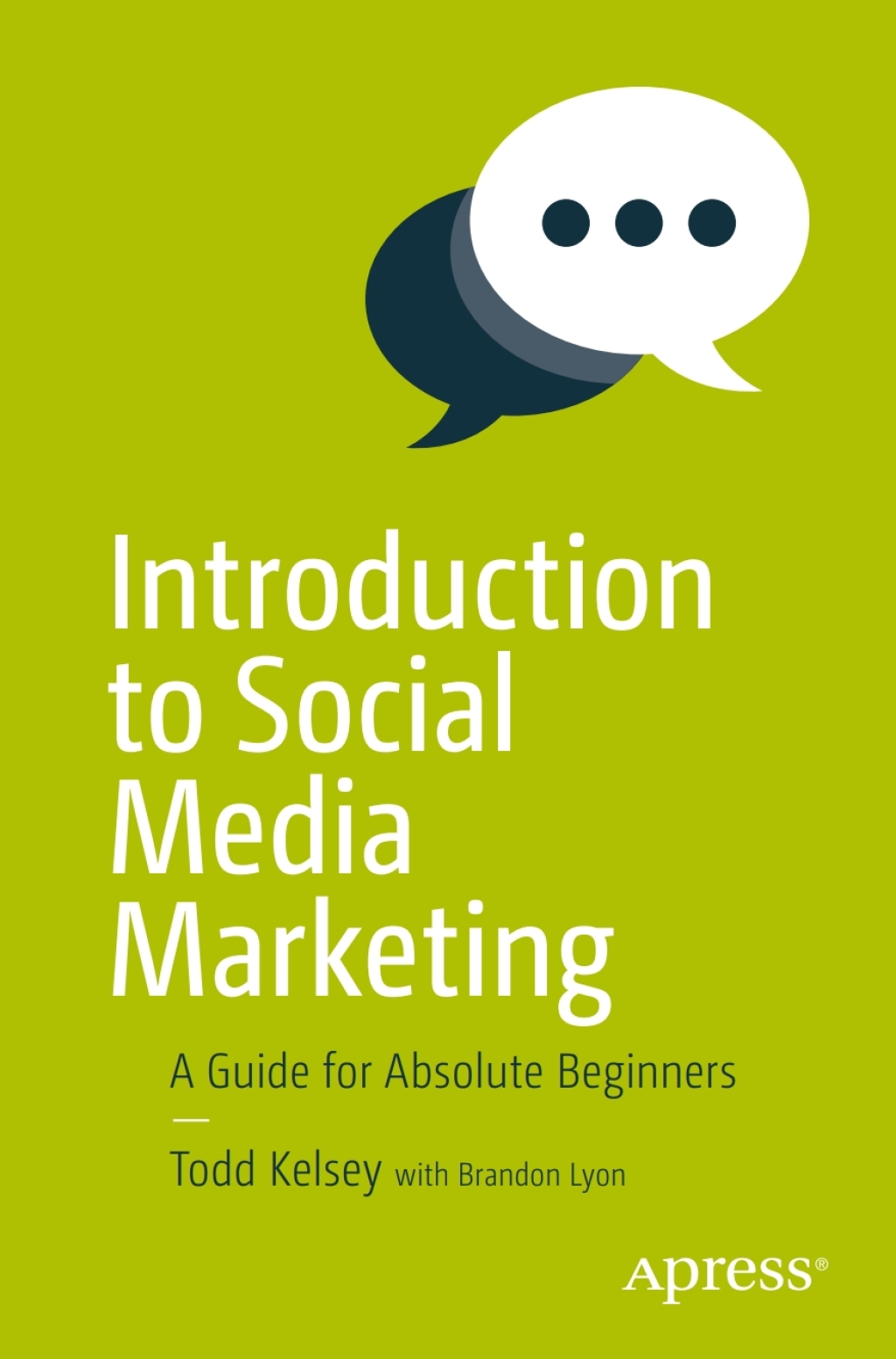 Introduction to Social Media Marketing A Guide for Absolute Beginners - (PDF/EPUB Version)