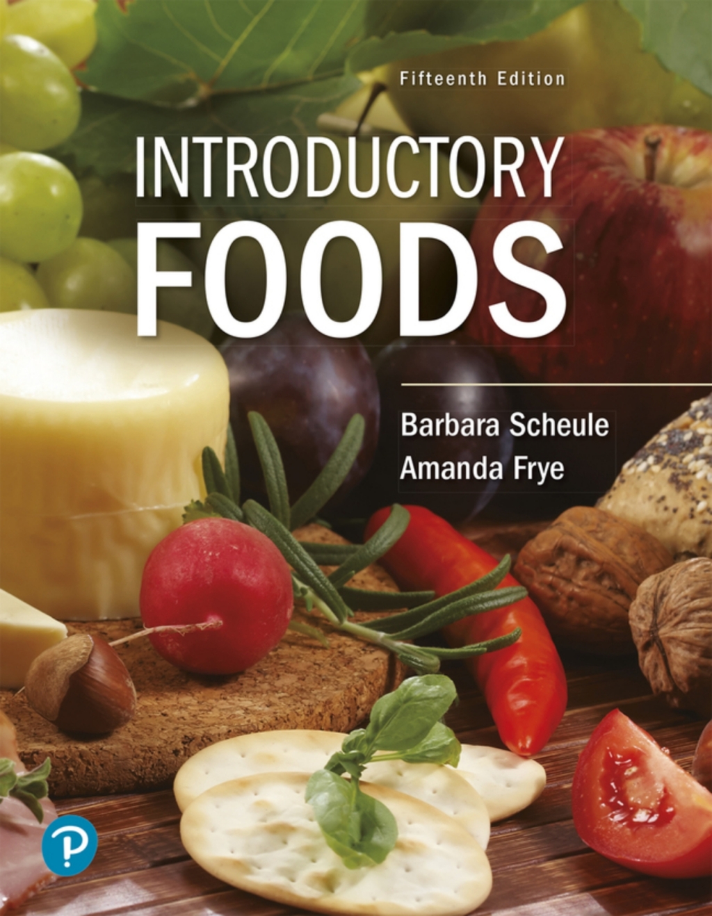 Introductory Foods (Pearson+) 15th Edition â€“ PDF/EPUB Version Downloadable